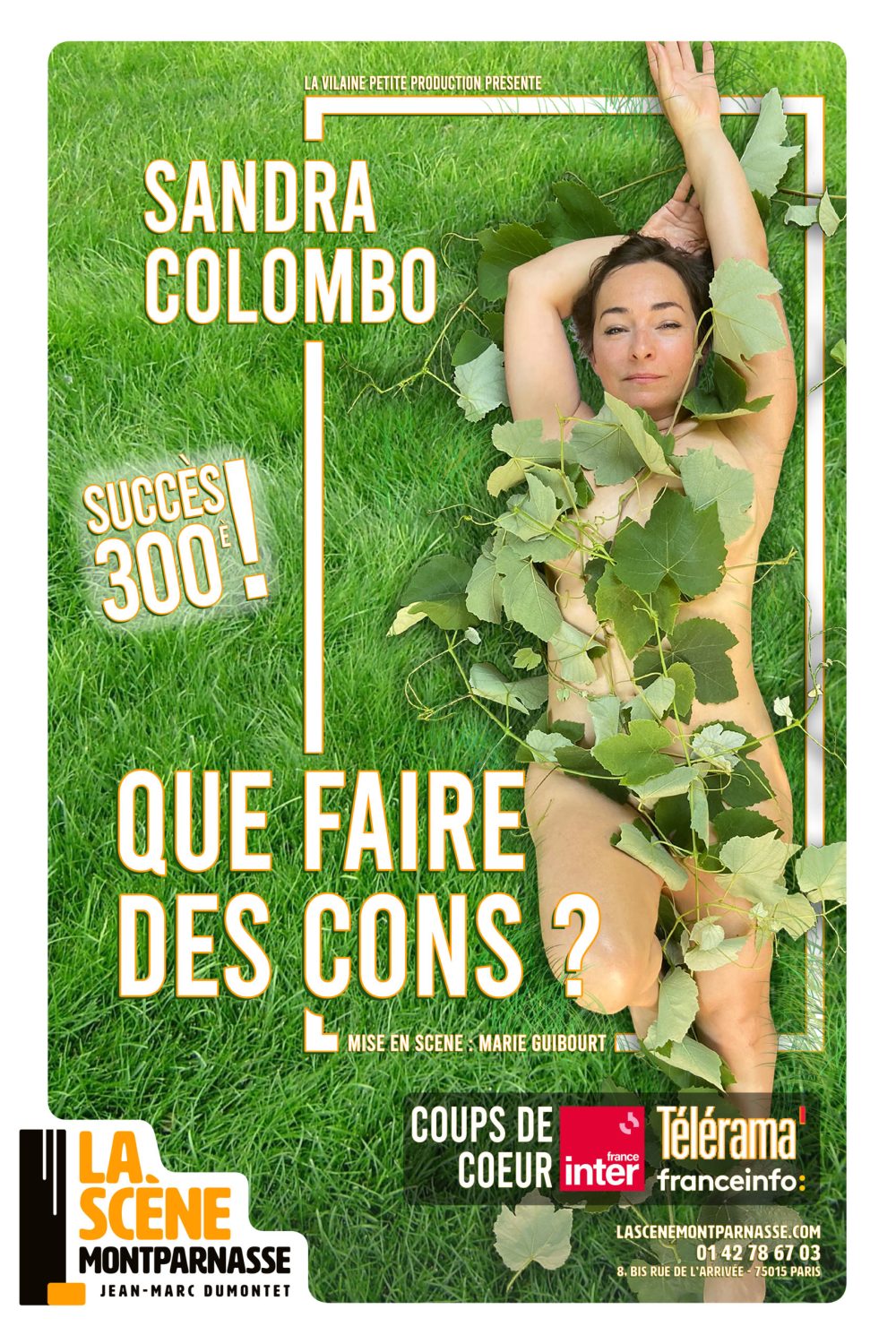 Affiche du spectacle SANDRA COLOMBO« QUE FAIRE DES CONS ? »